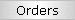 Orders